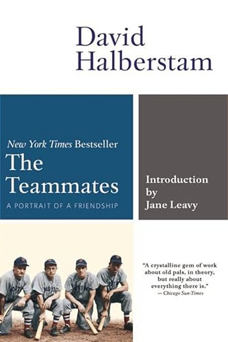 The Teammates: A Portrait Of Friendship-..