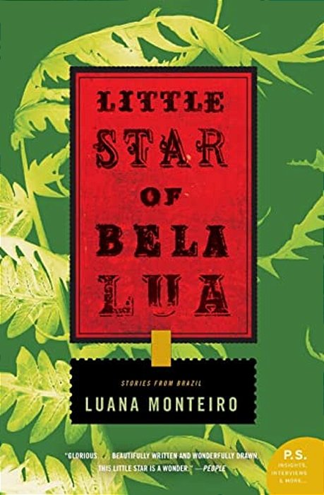 Little Star Of Bela Lua: Stories From Brazil-..