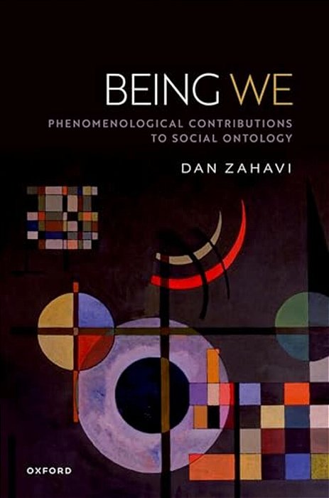 Being We: Phenomenological Contributions To Social Ontology-..