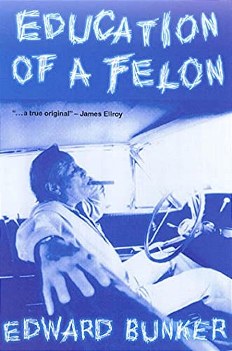Education Of A Felon: A Memoir-..