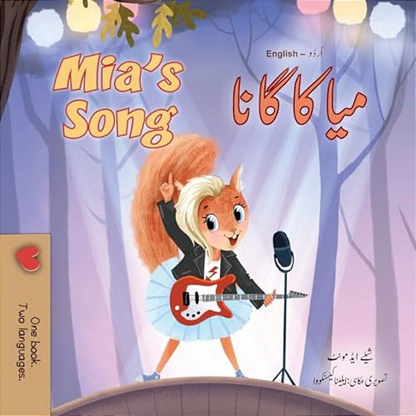 Mia's Song (Urdu English Bilingual Children's Book)-..