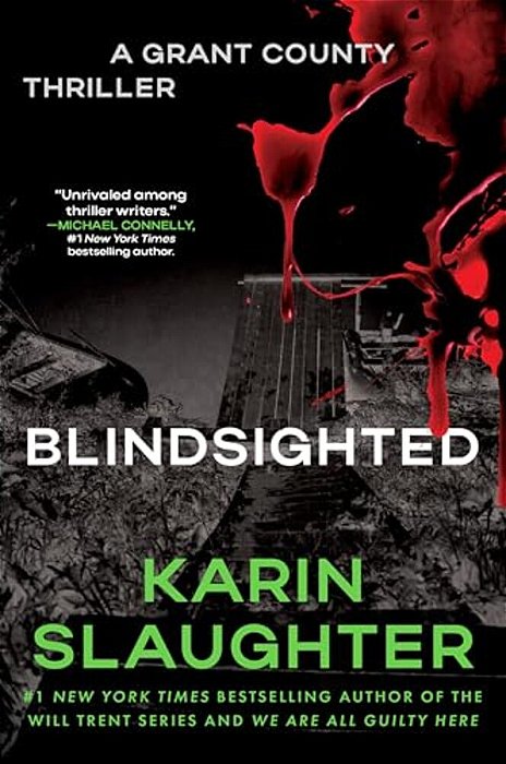 Blindsighted: The First Grant County Thriller-..