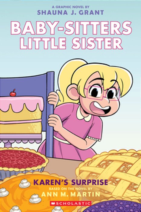 Karen's Surprise: A Graphic Novel (Baby-Sitters Little Sister #12)-..