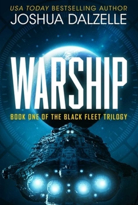 Warship (Black Fleet Saga, Book 1)-..