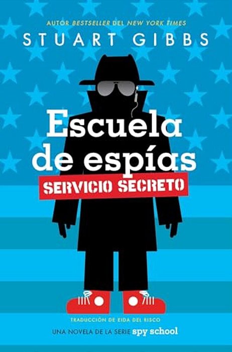 Escuela De Espías Servicio Secreto (Spy School Secret Service)-..