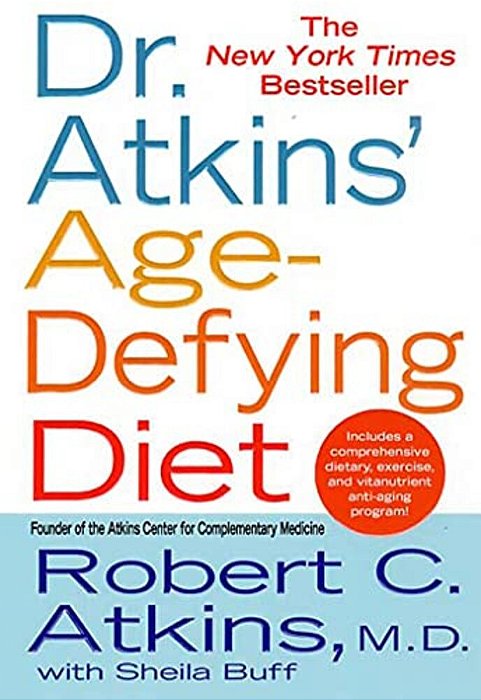 Dr. Atkins' Age-Defying Diet-..