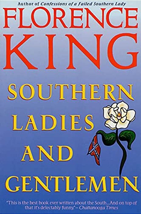 Southern Ladies & Gentlemen-..
