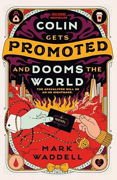 Colin Gets Promoted And Dooms The World-..