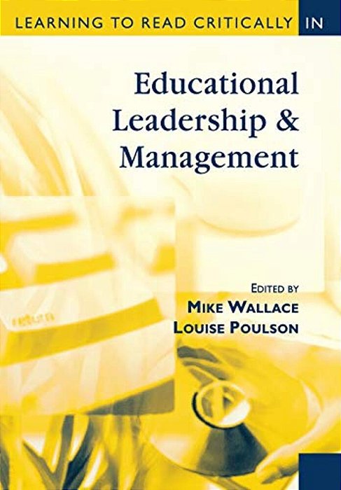 Learning To Read Critically In Educational Leadership And Management-..