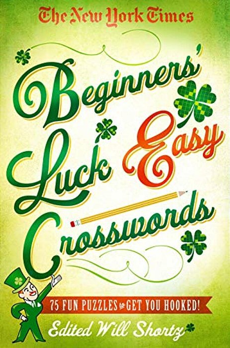 New York Times Beginners' Luck Easy Crosswords-..