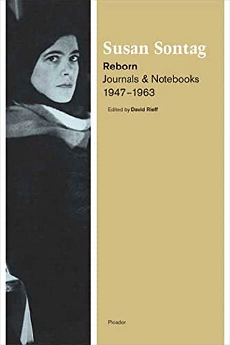Reborn: Journals And Notebooks, 1947-1963-..