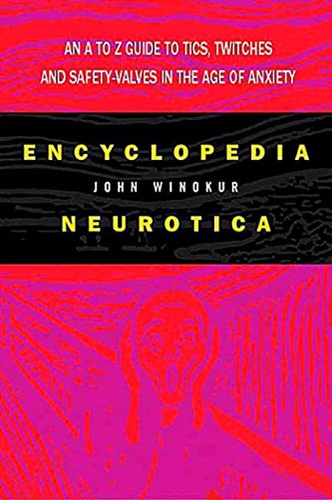 Encyclopedia Neurotica-..