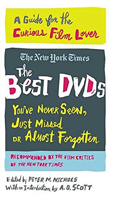 The Best DVDs You'Ve Never Seen, Just Missed Or Almost Forgotten-..