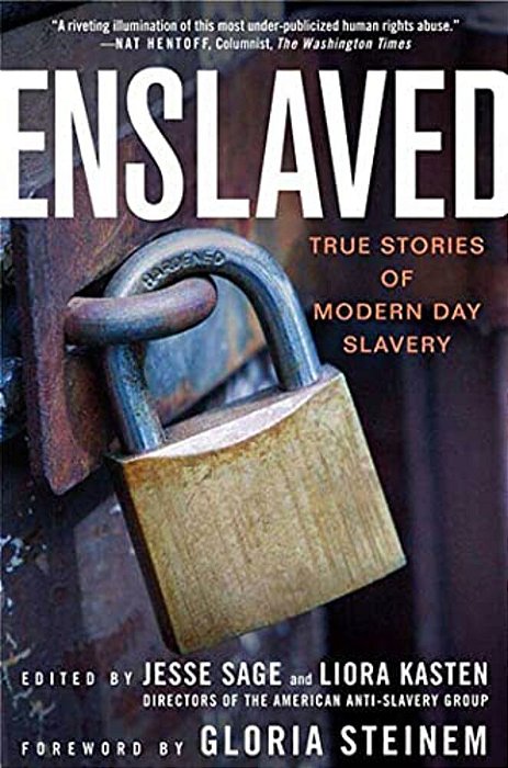 Enslaved: True Stories Of Modern Day Slavery-..