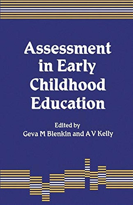 Assessment In Early Childhood Education-..