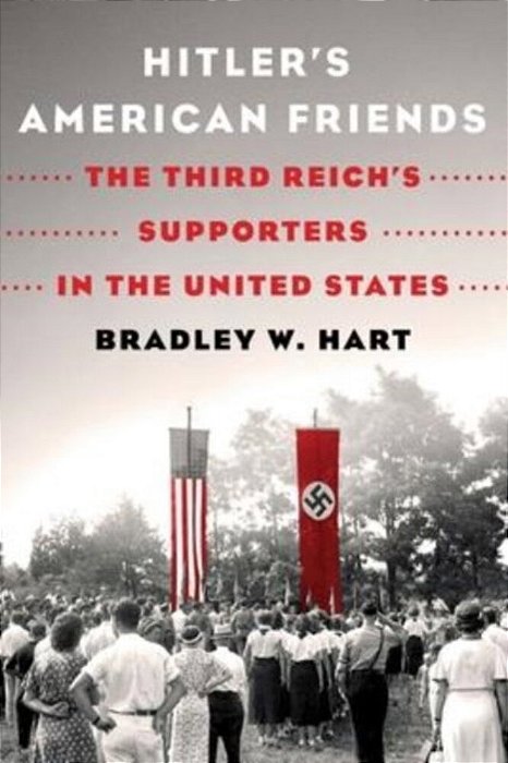 Hitler's American Friends-..