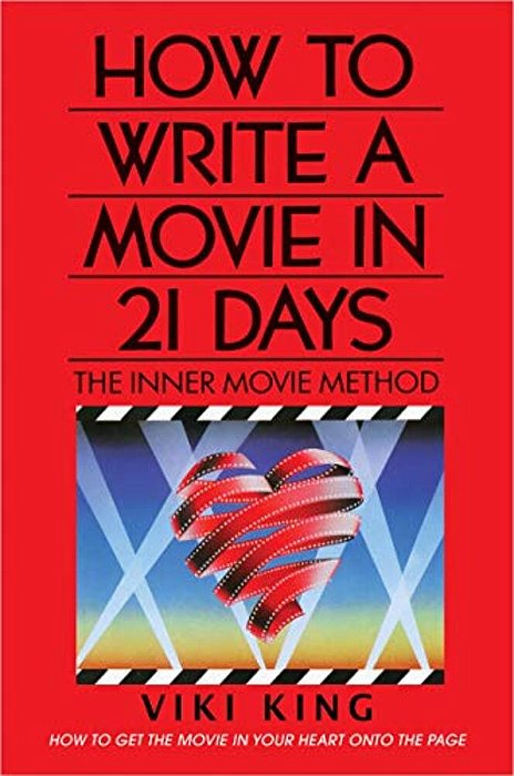 How To Write A Movie In 21 Days (Revised Edition)-..
