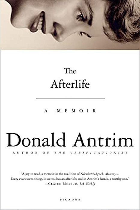 The Afterlife: A Memoir-..