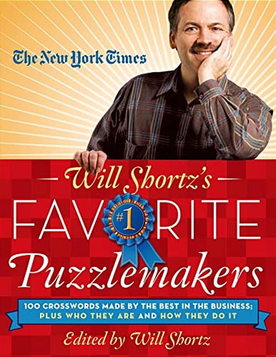 New York Times Will Shortz's Favorite Puzzlemakers-..