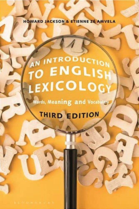 An Introduction To English Lexicology: Words, Meaning And Vocabulary-..