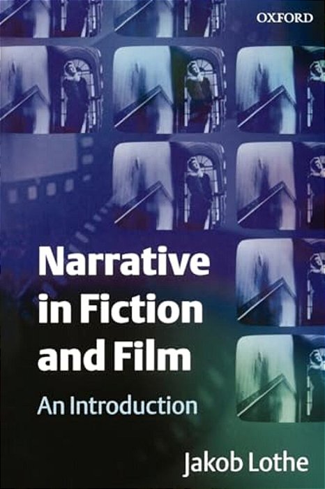Narrative In Fiction And Film: An Introduction-..