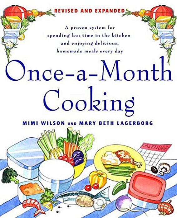 Once-A-month Cooking: Revised And Expanded-..