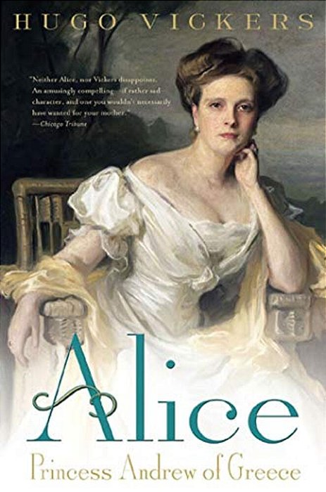 Alice: Princess Andrew Of Greece-..