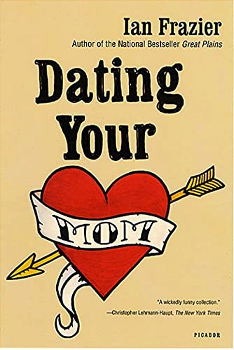 Dating Your Mom-..