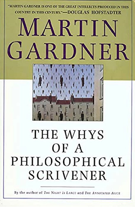 The Whys Of A Philosophical Scrivener-..