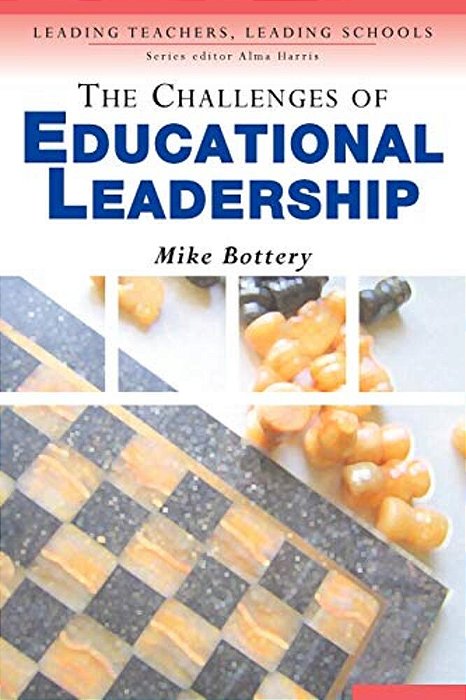 The Challenges Of Educational Leadership-..