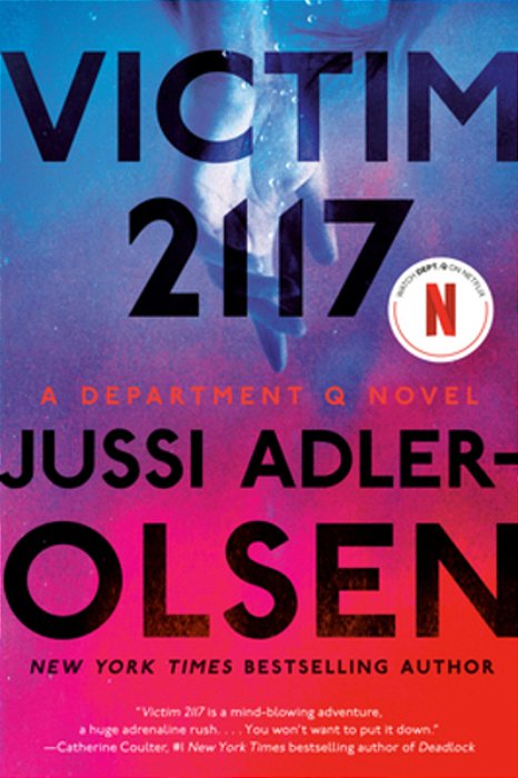 Victim 2117: A Department Q Novel-..