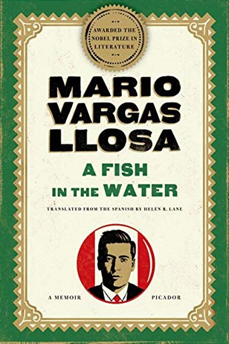 A Fish In The Water: A Memoir-..