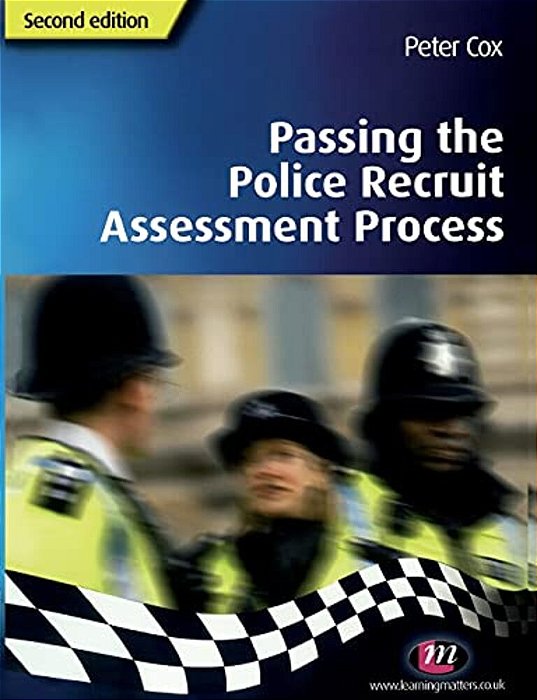 Passing The Police Recruit Assessment Process-..