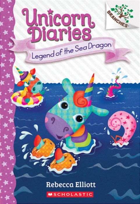 Legend Of The Sea Dragon: A Branches Book (Unicorn Diaries #12)-..