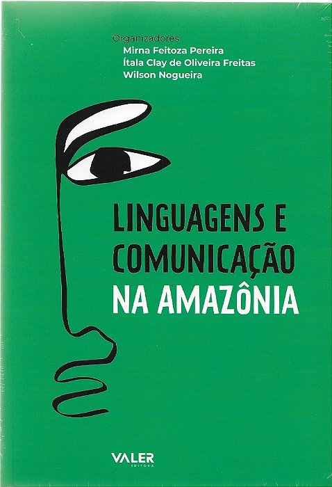 Linguagens E Comunicação Na Amazônia