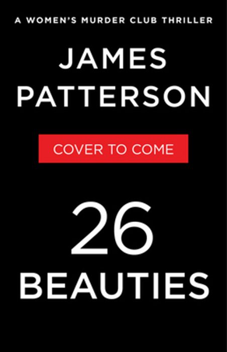 26 Beauties: A Women's Murder Club Thriller-..