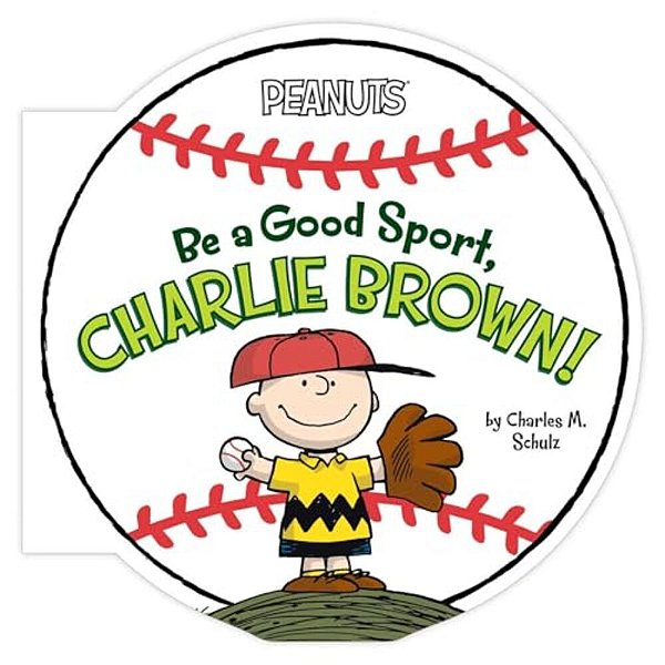 Be A Good Sport, Charlie Brown!-..