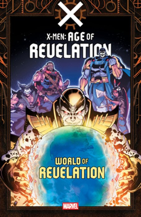 X-Men: Age Of Revelation - World Of Revelation-..