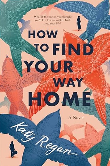 How To Find Your Way Home-..