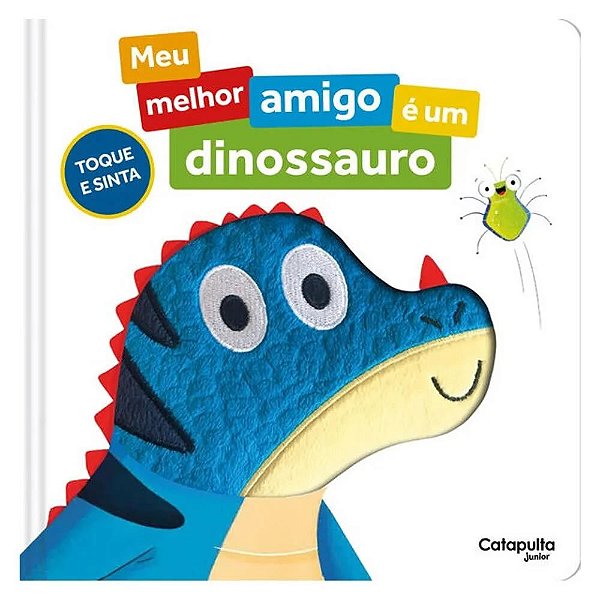 Meu Melhor Amigo E Um Dinossauro