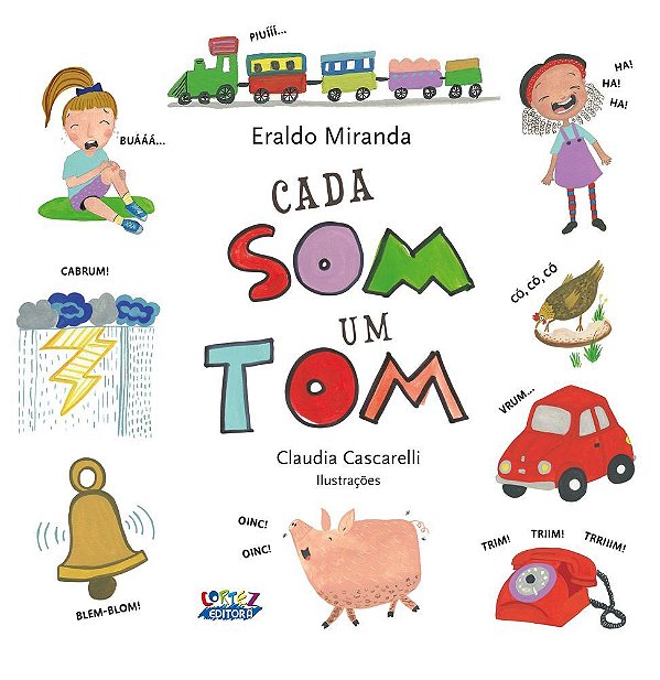 Cada Som, Um Tom