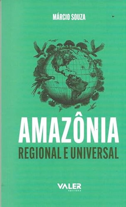 Amazonia - Regional E Universal