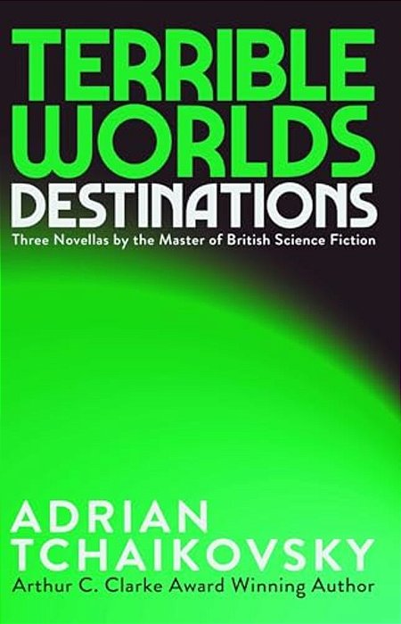 Terrible Worlds: Destinations-..