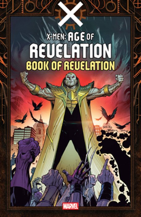 X-Men: Age Of Revelation - Book Of Revelation-..