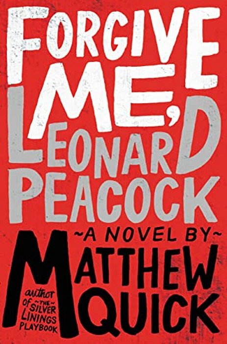 Forgive Me, Leonard Peacock-..