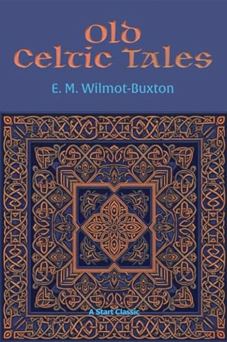 Old Celtic Tales-..