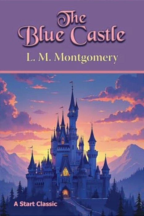 The Blue Castle-..