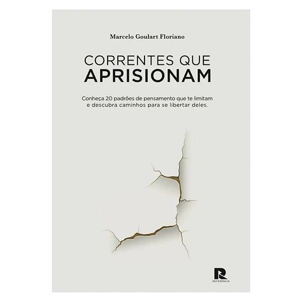 Correntes Que Aprisionam
