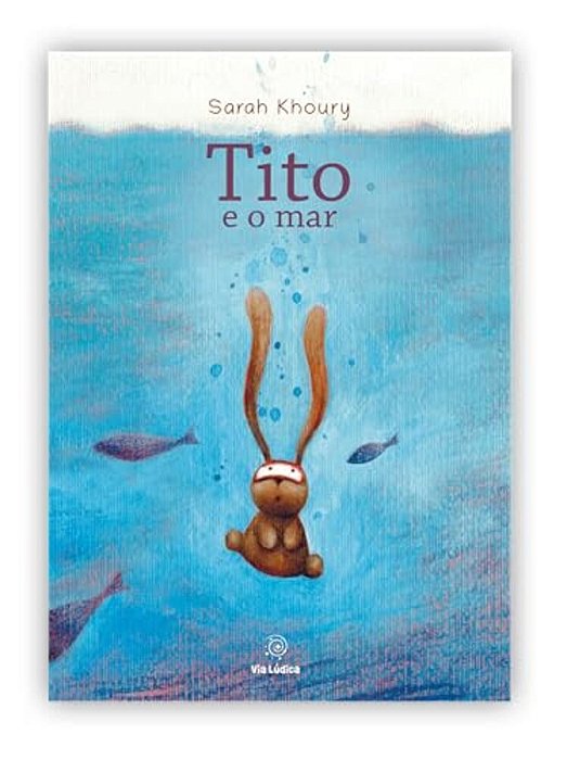 Tito E O Mar