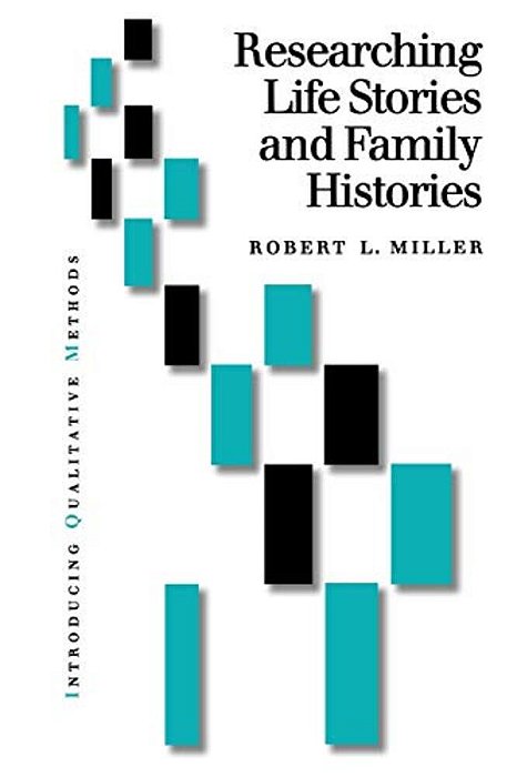 Researching Life Stories And Family Histories-..